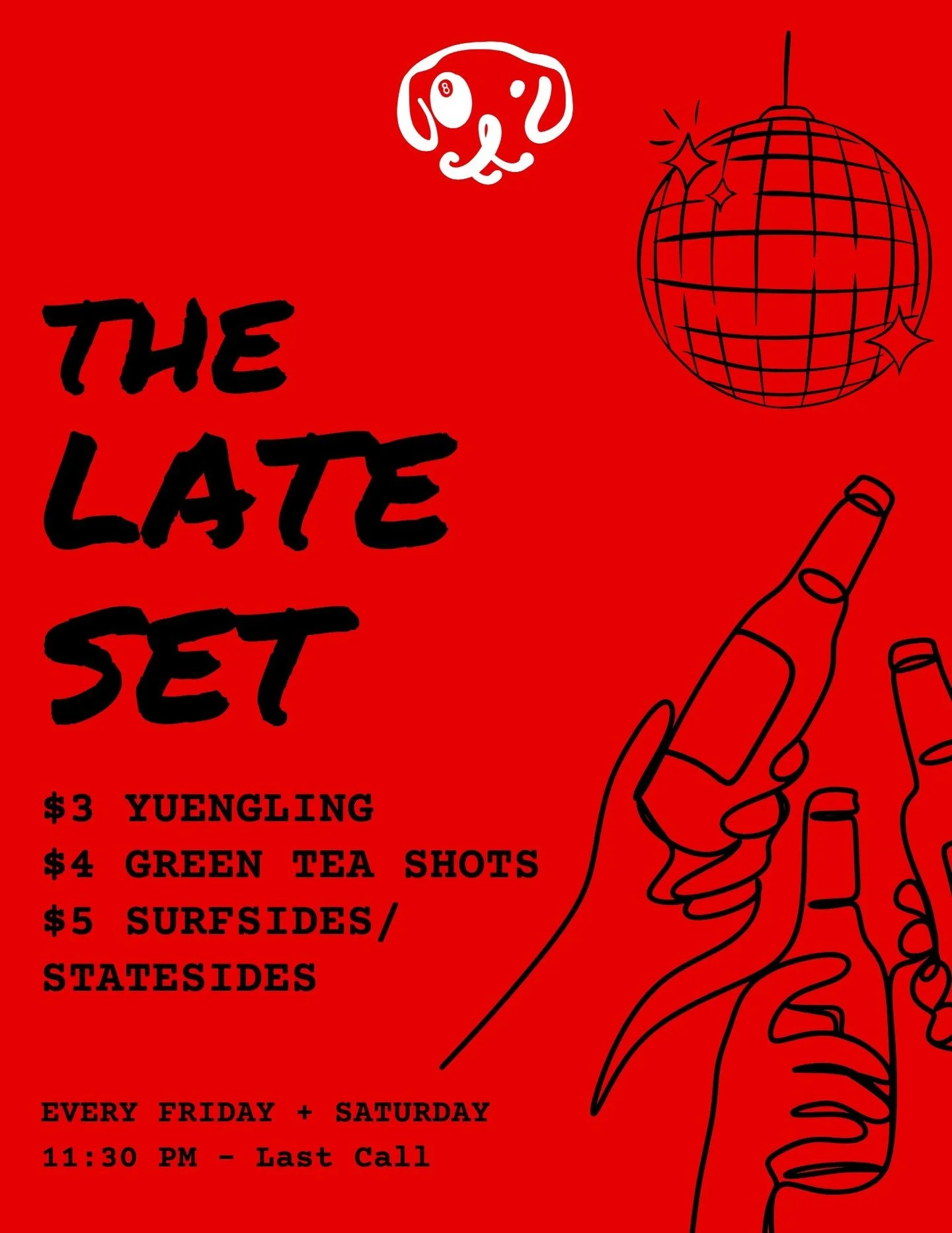 Cue The Late Set 🍻 

Where your favorite drinks meet your favorite hours.

🎧 11pm - 2am
🍺 Drink specials 11:30pm - last call