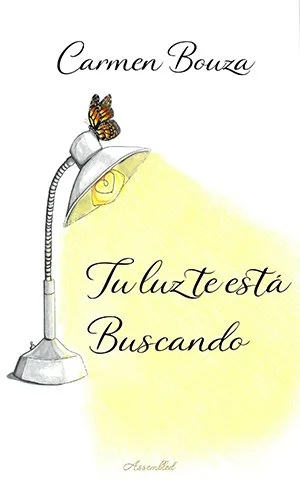 Tu luz te está buscando. Edición premium