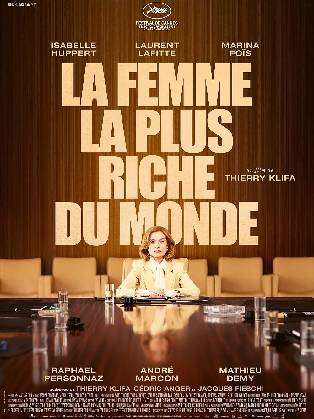 🎬 𝗟𝗮 𝗙𝗲𝗺𝗺𝗲 𝗹𝗮 𝗽𝗹𝘂𝘀 𝗿𝗶𝗰𝗵𝗲 𝗱𝘂 𝗺𝗼𝗻𝗱𝗲 (𝗧𝗵𝗲 𝗥𝗶𝗰𝗵𝗲𝘀𝘁 𝗪𝗼𝗺𝗮𝗻 𝗶𝗻 𝘁𝗵𝗲 𝗪𝗼𝗿𝗹𝗱) - Thierry Klifa's most ambitious and intimate film yet.

Freely inspired by the Bettencourt affair, Klifa turns scandal into cinema,