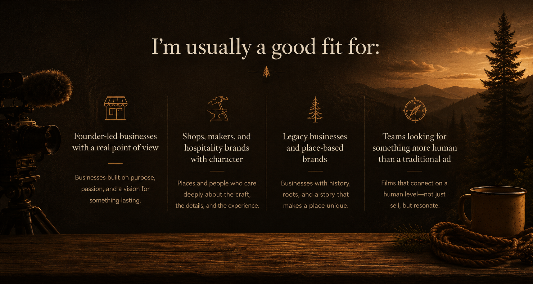 A scenic outdoor scene with mountains and a sunset in the background, featuring a camera on a tripod, a cup with a rope decoration, and text describing different types of businesses and their qualities, set against a dark, warm-toned backdrop.