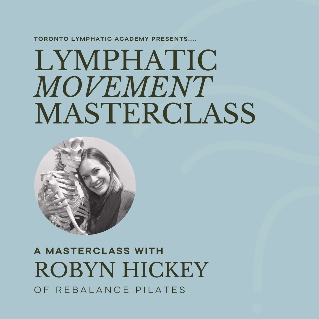 Lymphatic Movement Masterclass with Robyn Hickey