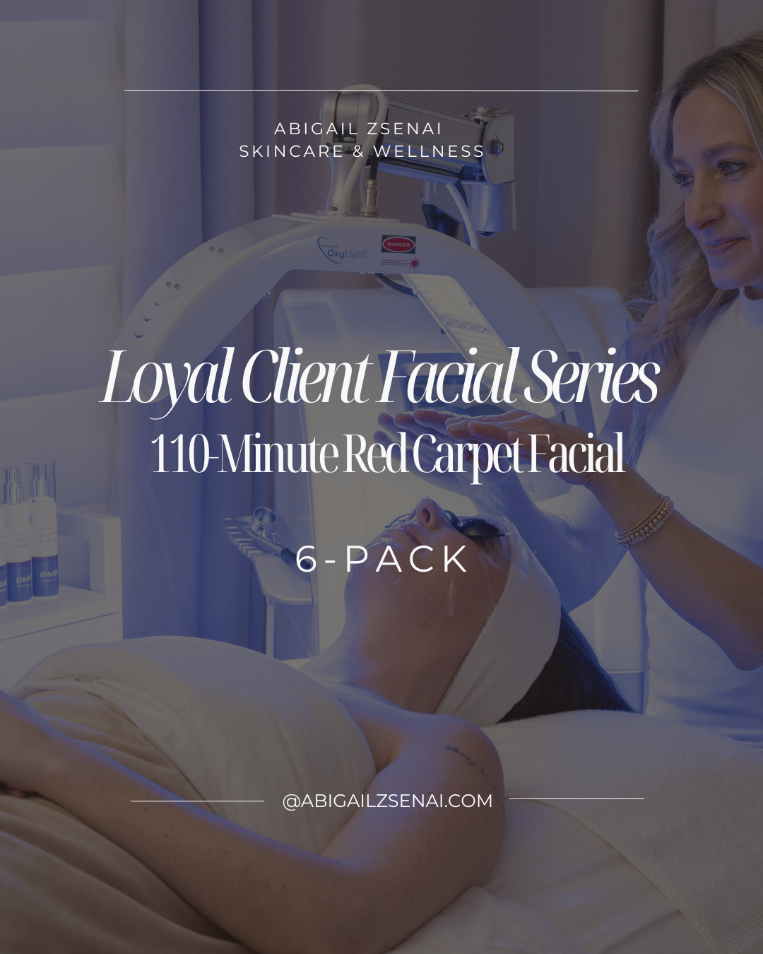 Loyal Client Series 6-Pack | Red Carpet Facials | 110-Minute