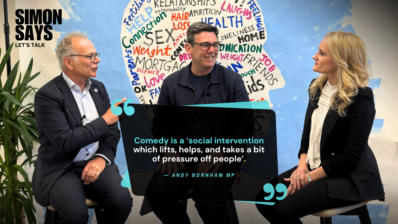 Simon Says, Let’s Talk launches online, with Andy Burnham MP as the first guest