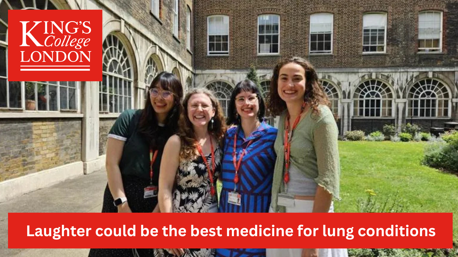 King’s College London: Laughing could help people with chronic lung conditions manage their symptoms
