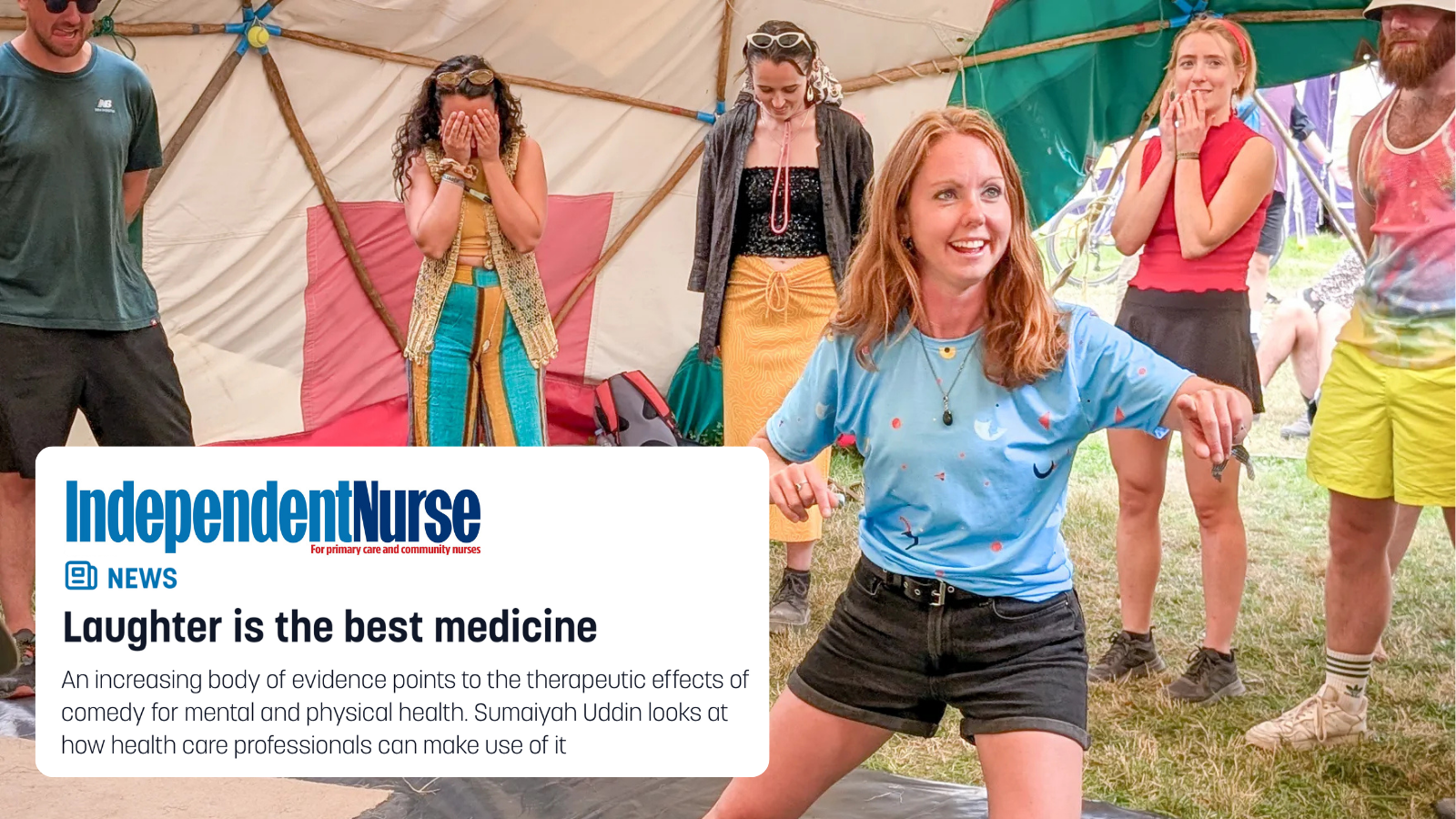 Independent Nurse Magazine: Laughter is the best medicine