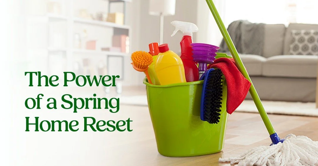 Caption: Spring cleaning isn&rsquo;t just about dust - it&rsquo;s about peace of mind. A spring home reset can help you feel refreshed, organized, and ready for whatever&rsquo;s next (selling or staying). Small steps now = big relief later! #springcl