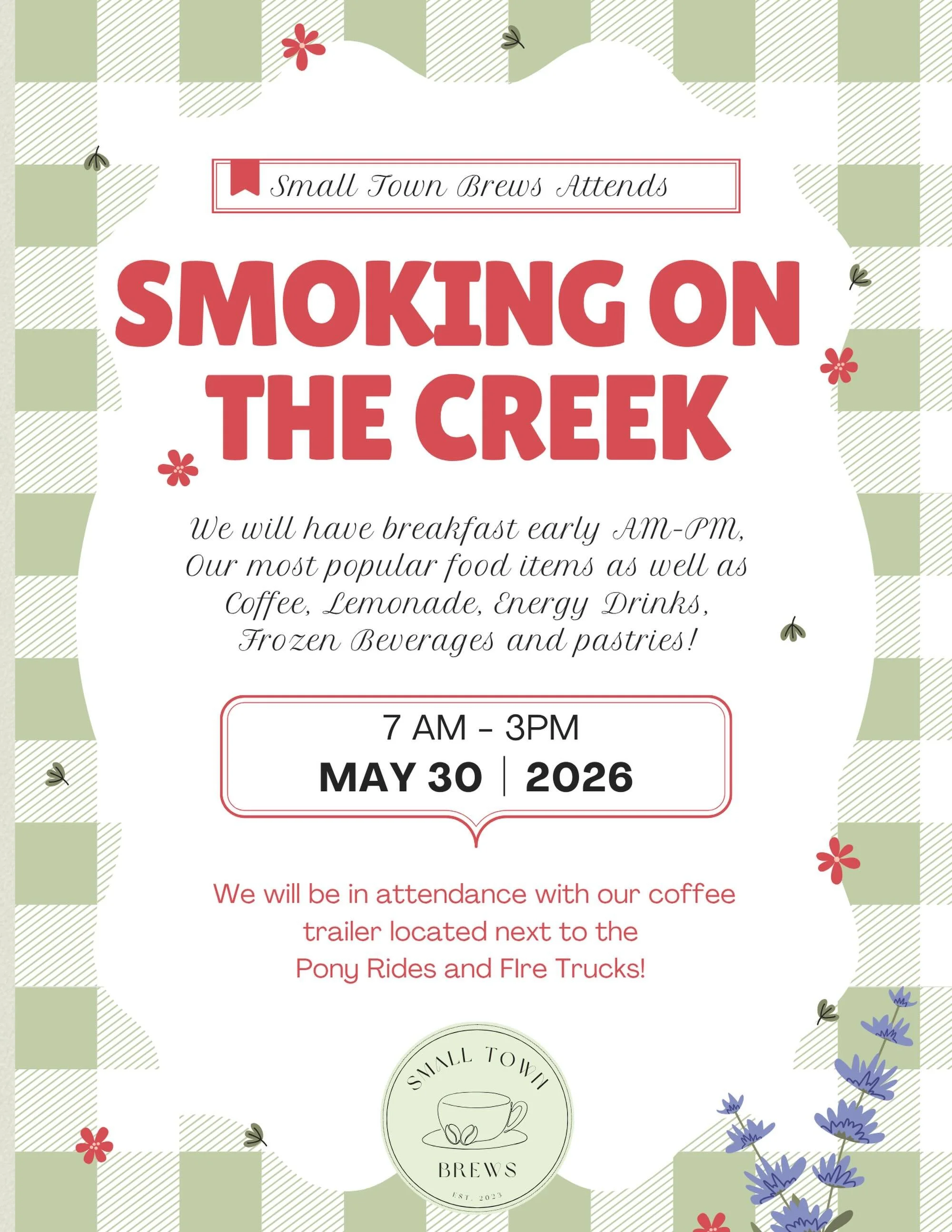 Tomorrow May 30th we will be at two places! 

Our kiosk will be open normal hours of operation and our coffee trailer will be at her first event of the year! 

Smokin on the creek we are ready for you! 7AM-3PM We will be there early for the competito