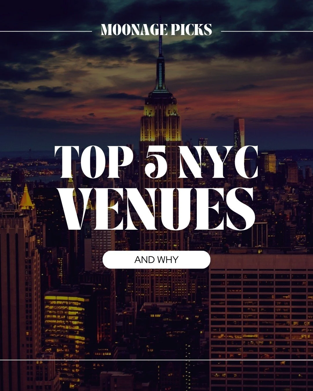 Introducing Moonage Picks &mdash; our shortlist of what stands out.
This week: the top 5 NYC venues and why we love them.

From rooftops to raw industrial icons, these are the spaces that keep New York events unforgettable.

@therefineryatdomino
@620