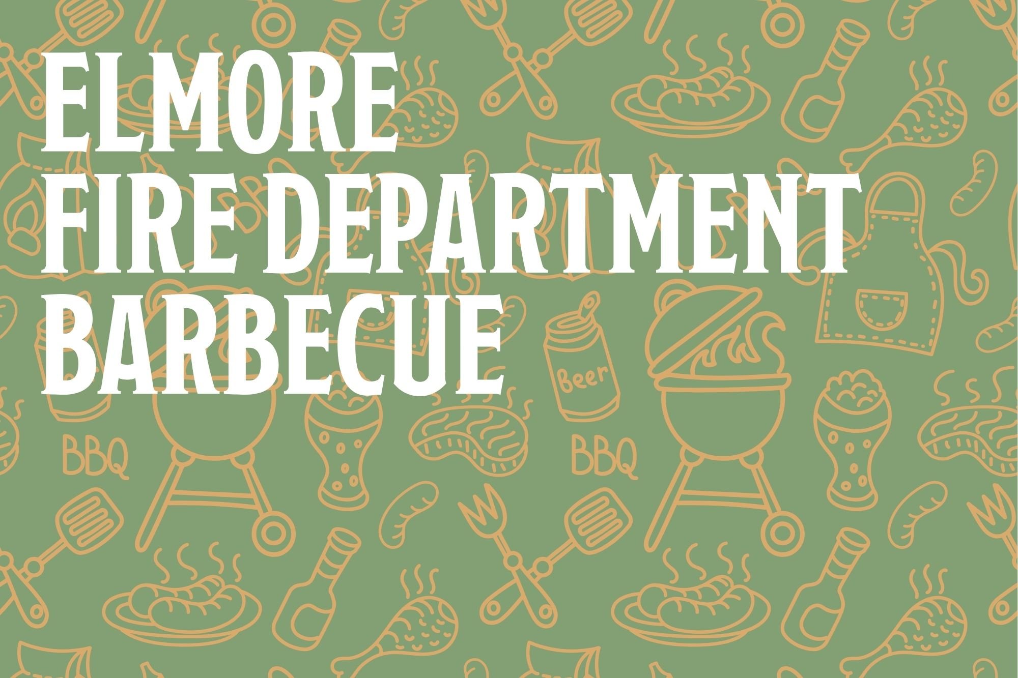 Elmore Fire Department BBQ