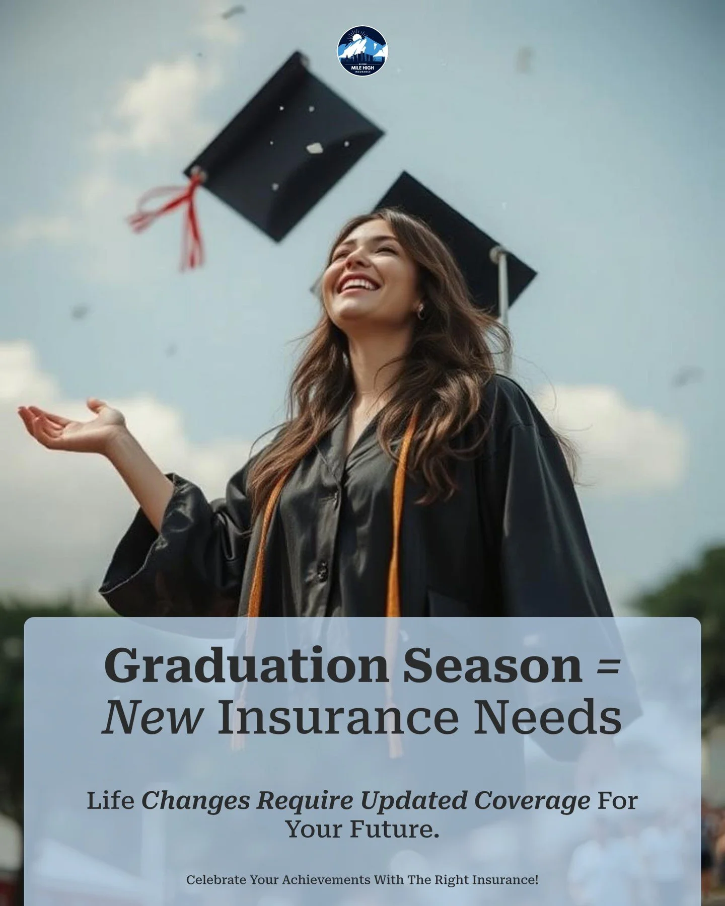 Graduation marks an exciting transition into adulthood! 🎓 Whether you're starting a new job or buying your first car, adjustments in your life often mean it's time to re-evaluate your insurance needs. 

New responsibilities can lead to different cov