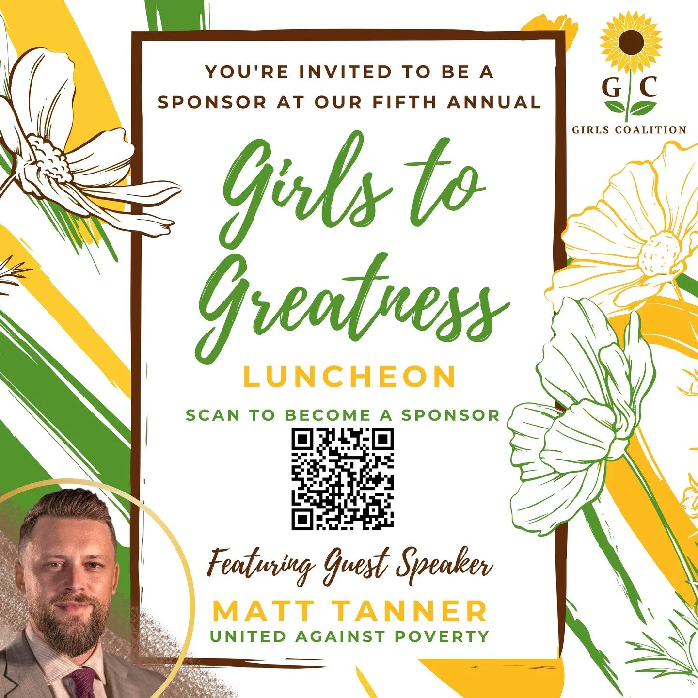 🌻 Become a Sponsor. Change a Life. 🌻

Treasure Coast Girls Coalition invites YOU to partner with us for our Girls to Greatness Luncheon on March 14, 2026, at Pointe West Country Club.

By becoming a sponsor, you are not just supporting an event, bu