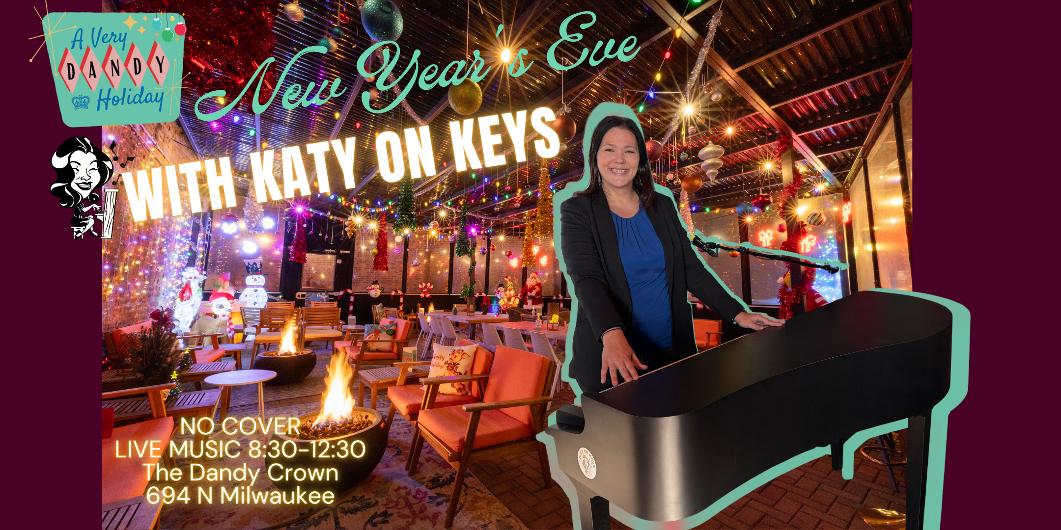 NYE at The Dandy Crown with Katy on Keys