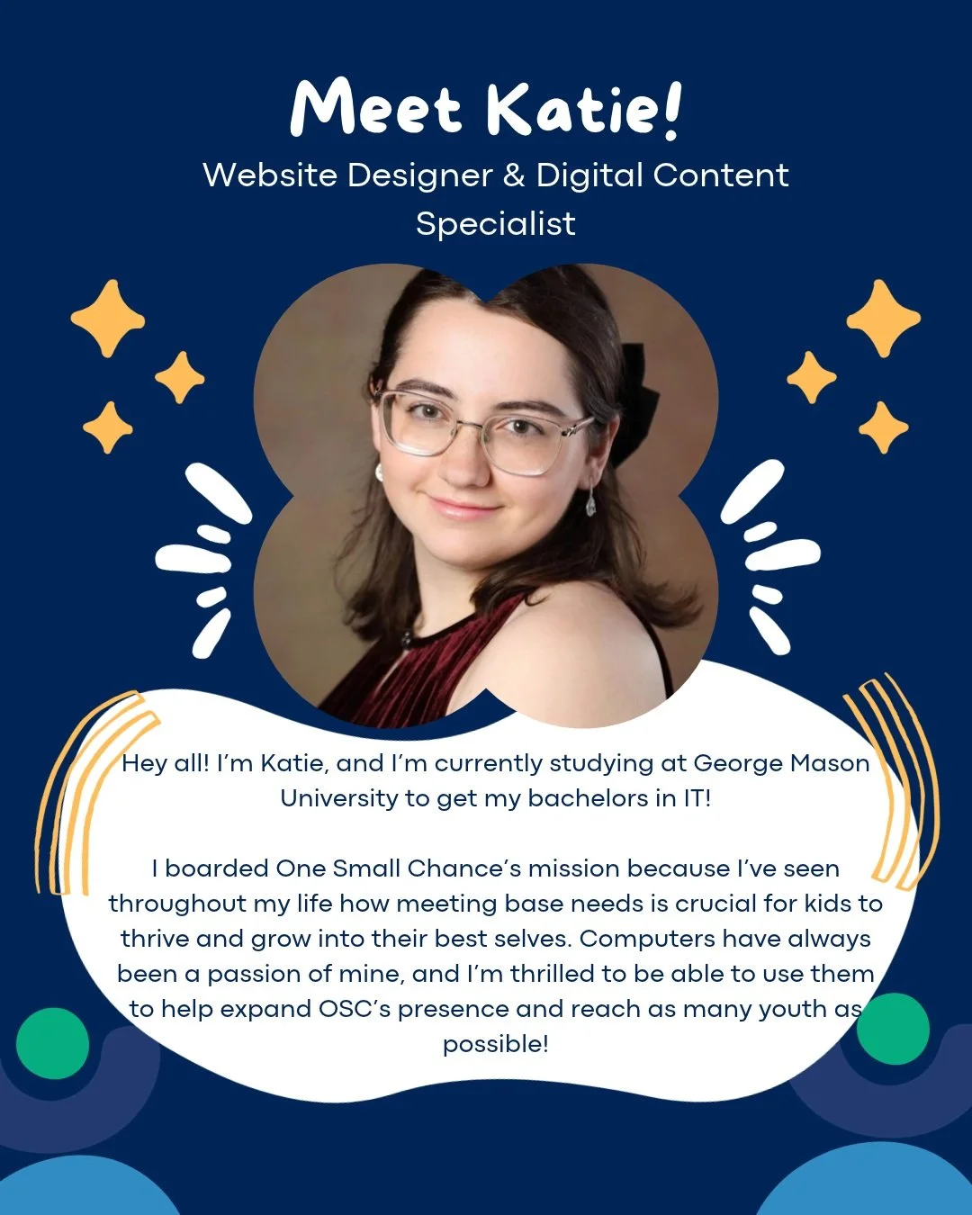 We're excited to announce Katie as our new Website Designer &amp; Digital Content Specialist!

She is a student at GMU studying IT! Katie joined OSC because she has seen how much basic needs can allow children to succeed. Katie has already done so mu
