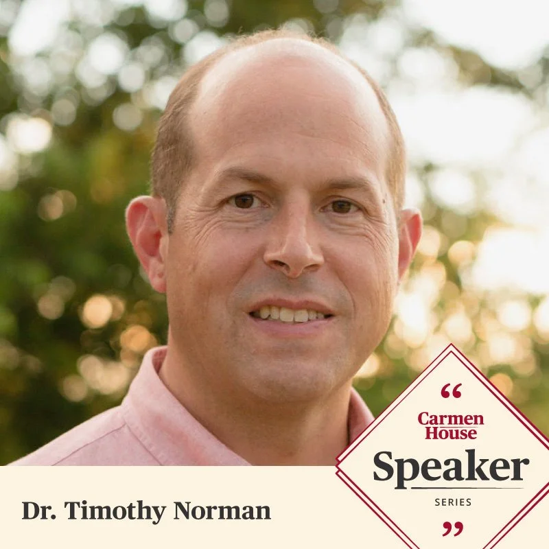 Speaker: Dr. Timothy Norman