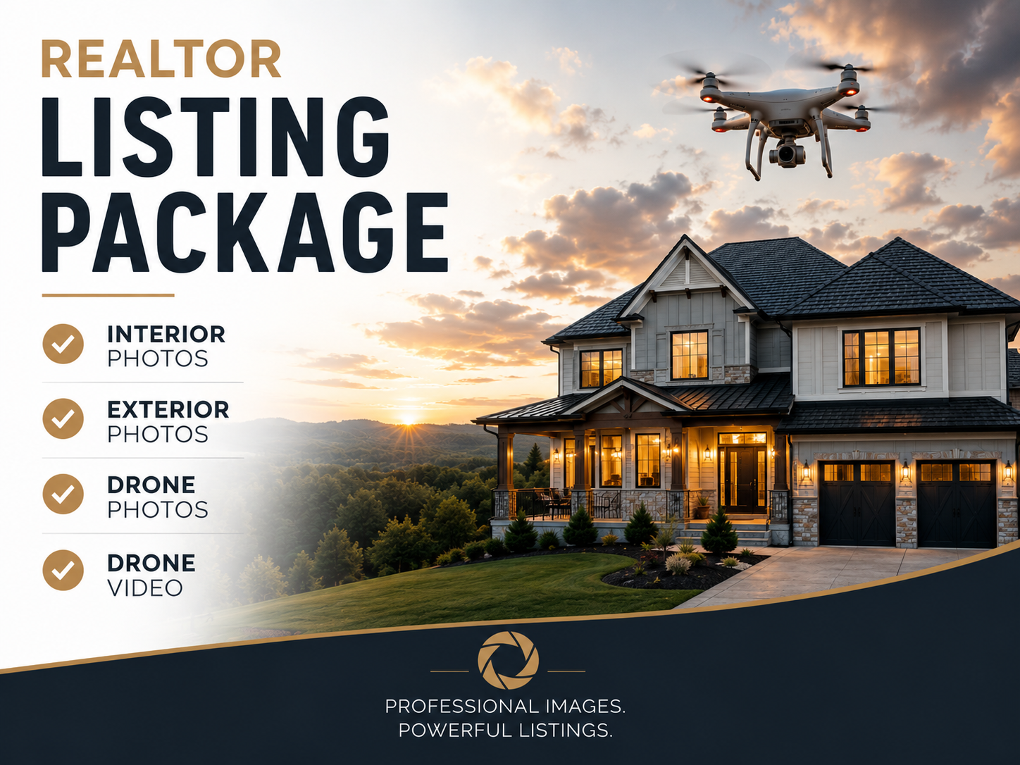 Real estate listing advertisement for a realtor's listing package featuring interior, exterior, and drone photos and videos, with an image of a house during sunset and a drone flying above it.
