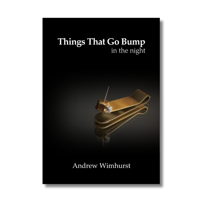 Things That Go Bump In The Night