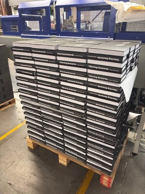 Printed copies of Thieving Bastards by Andrew Wimhurst