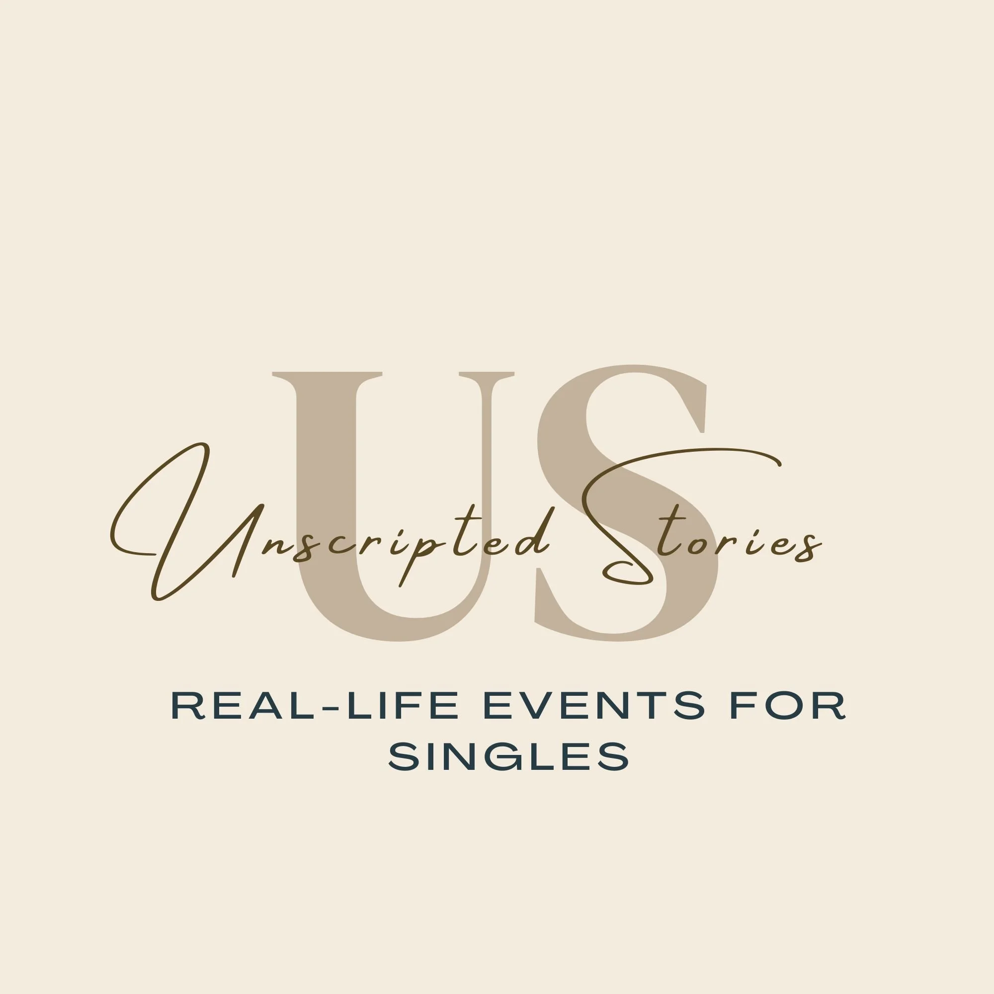 Unscripted Stories logo with the tagline “Real-Life Events for Singles”