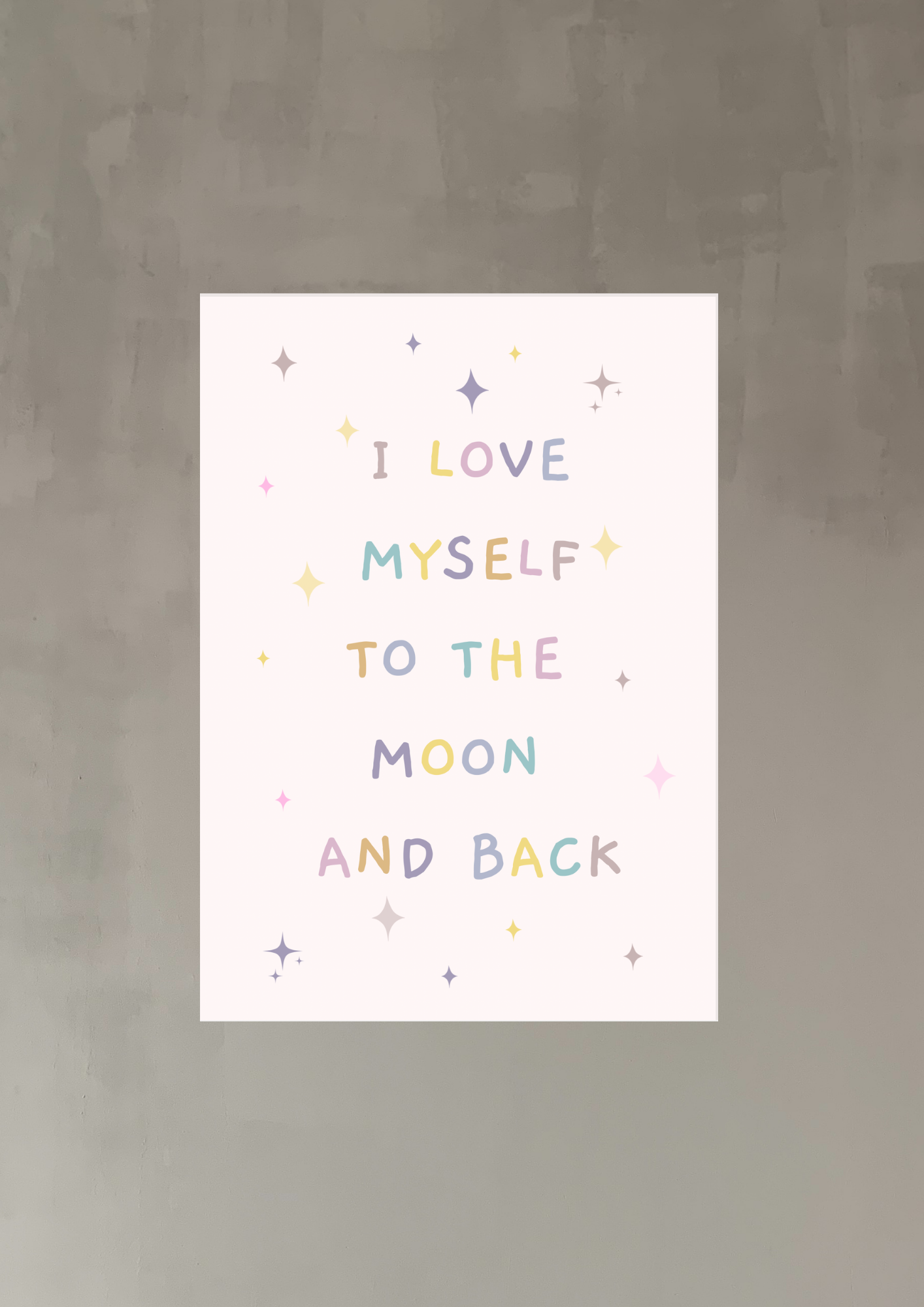 Poster: I love myself to the moon and back