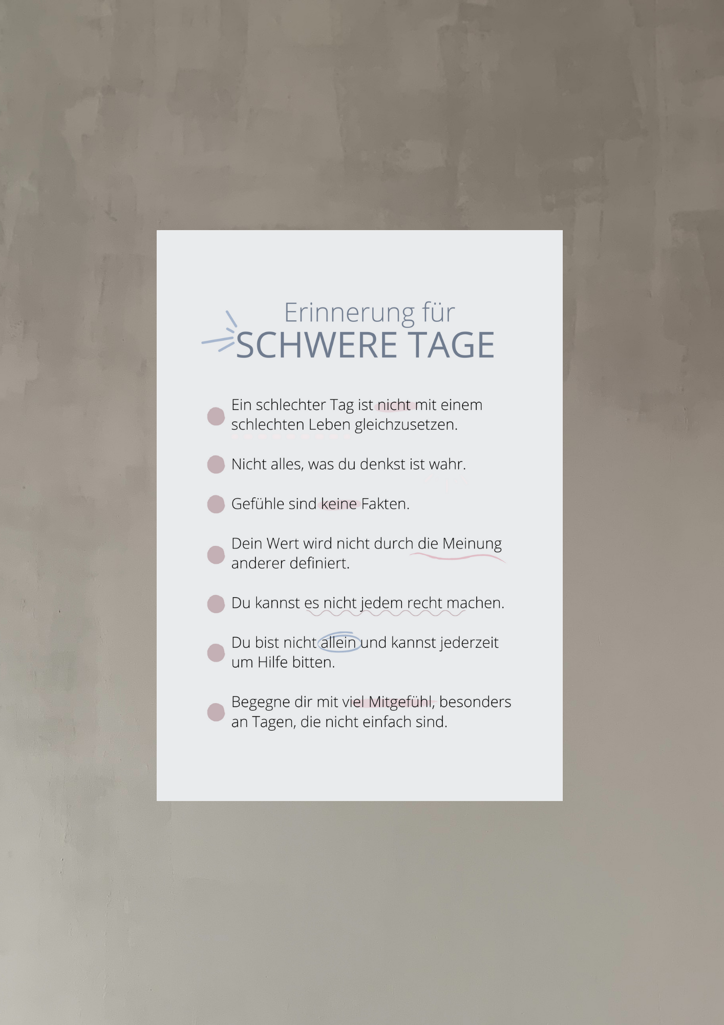 Poster: Reminder für schwere Tage