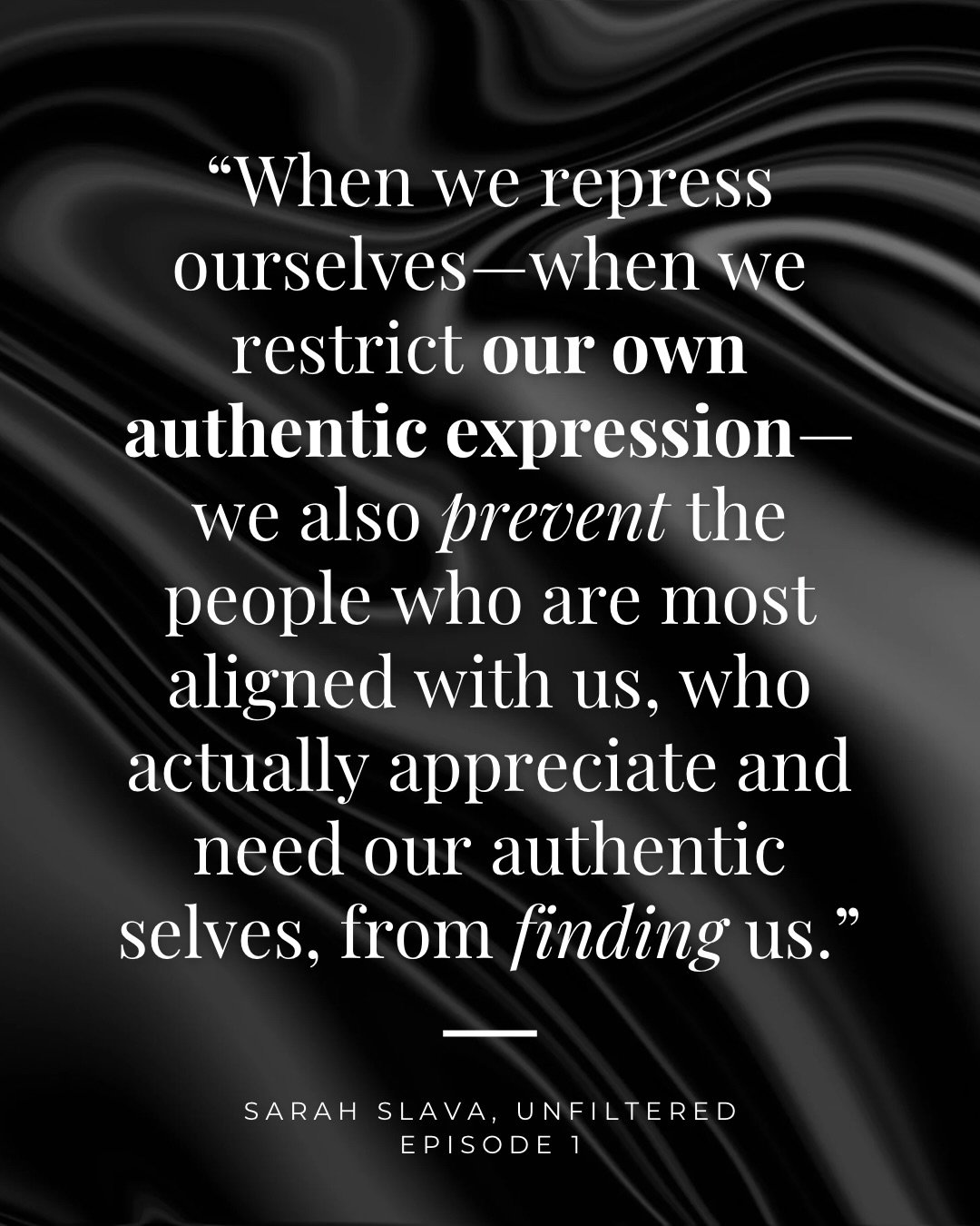 A lack of authentic self-expression prevents community. 

#soulpreneur #podcast #sarahslavaunfiltered