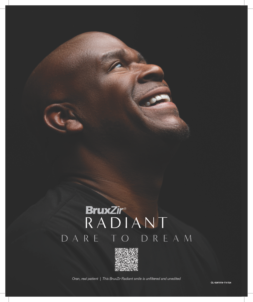 The BruxZir ®  Radiant Brand