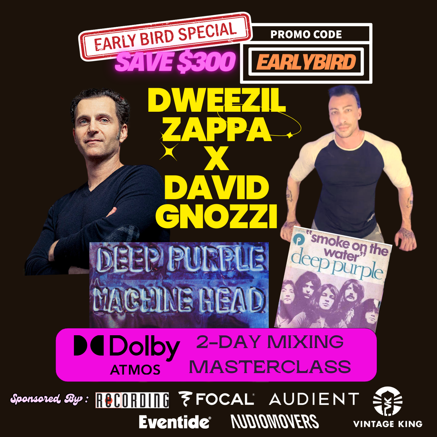 Learn Immersive Dweezil Zappa and David Gnozzi Deep Purple Dolby Atmos Masterclass Flyer.png