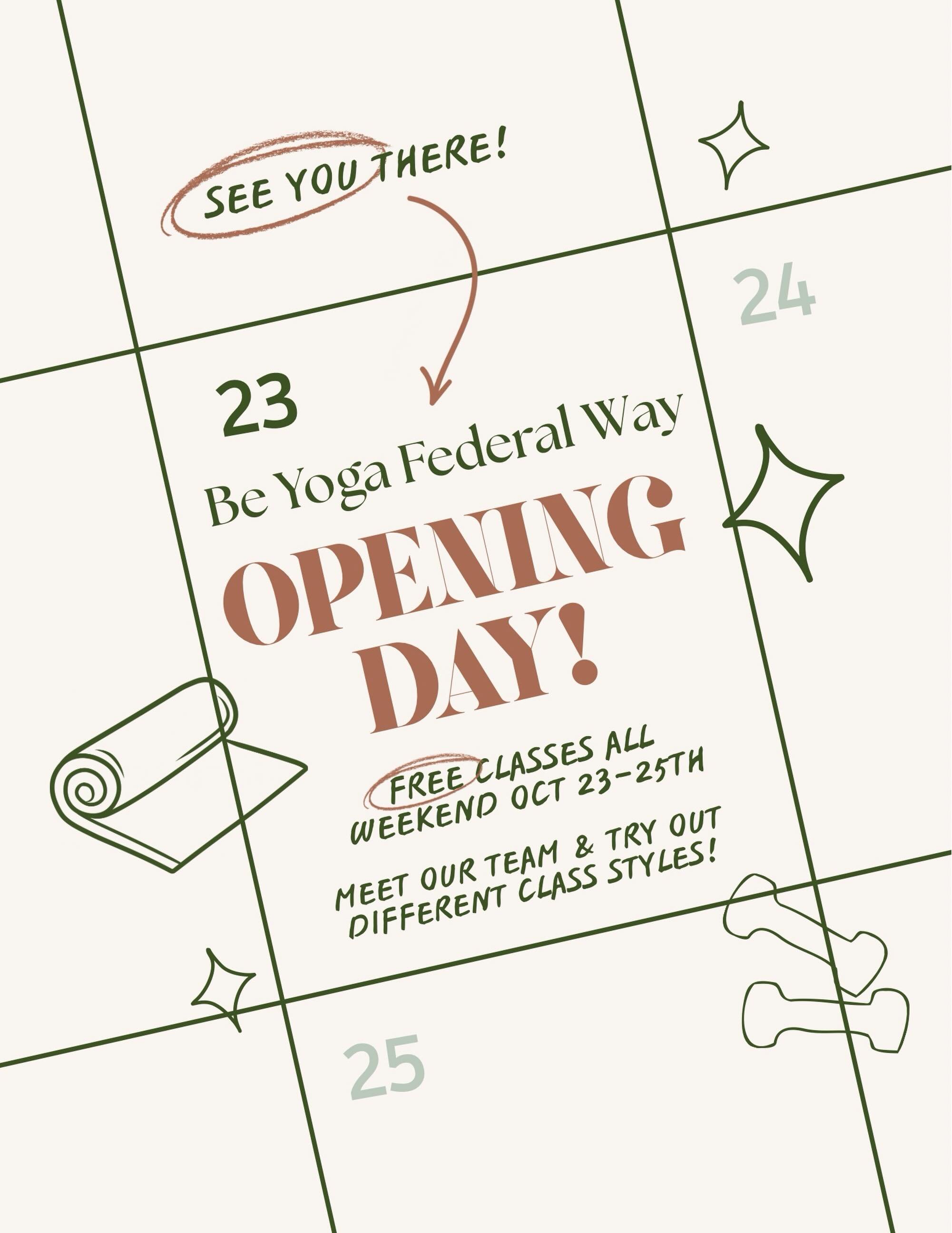🌟 WE&rsquo;RE OPENING! 🌟

The wait is over: Be Yoga Federal Way officially opens its doors Friday, 10/23! 👀

To celebrate, every class on the schedule is FREE all opening weekend. Come try a variety of styles, meet our amazing teachers, and start 