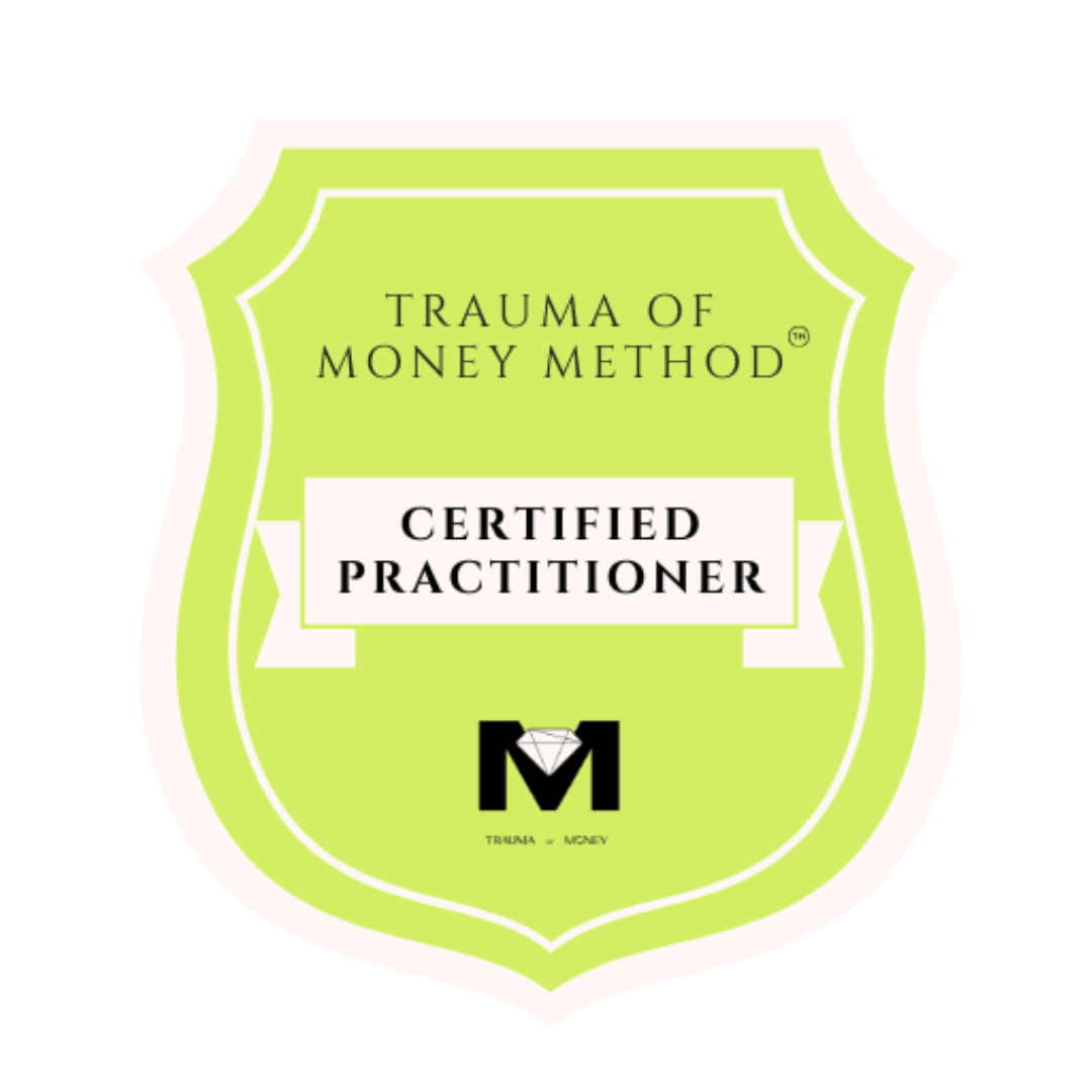 Badge with a lime green color and a shield shape, featuring text that reads 'Trauma of Money Method Certified Practitioner' and a black 'M' logo with a diamond above it.