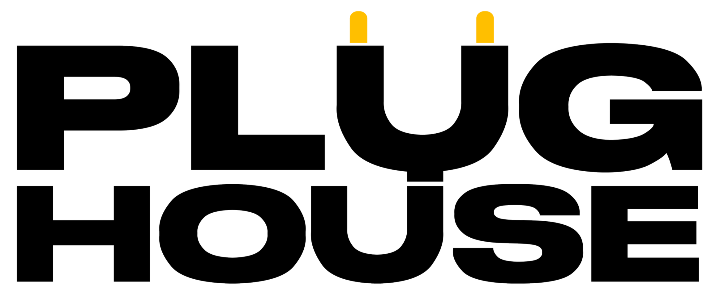Black background with the word 'Plug House' written in large outline letters, with two yellow vertical rectangles above the letter 'U'