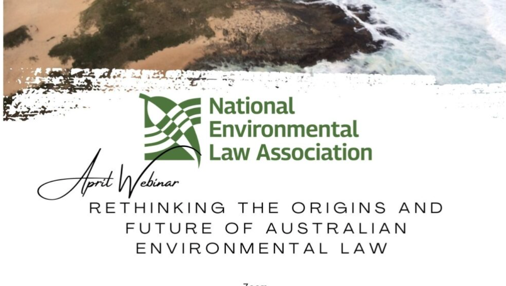 Rethinking the origins and future of Australian environmental law