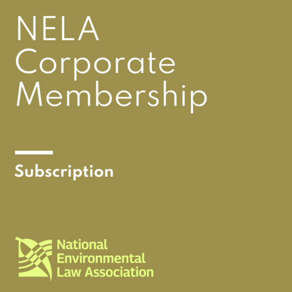 NELA Corporate Membership Subscription card for the National Environmental Law Association in green and gold colors.