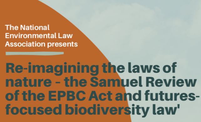 Re-imagining the laws of nature: Samuel Review of the EPBC Act and futures-focused biodiversity law