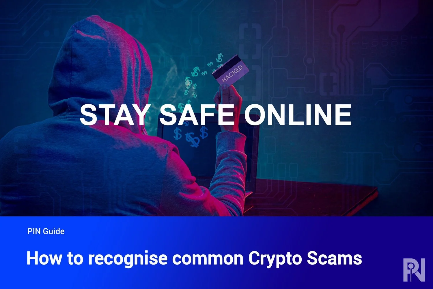 Security Tips: Protect Yourself from Crypto Scams