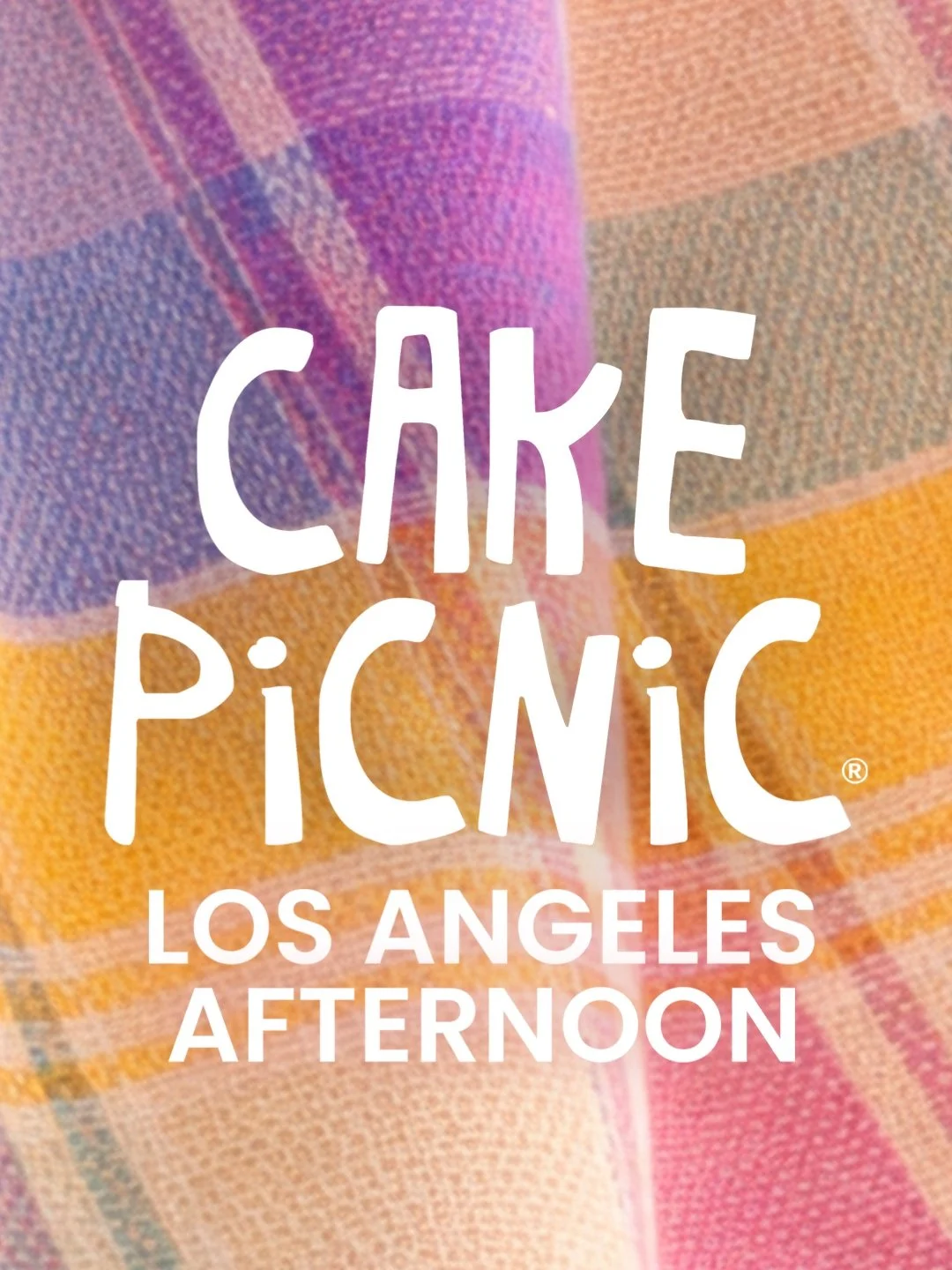 LA CAKE PICNIC – afternoon