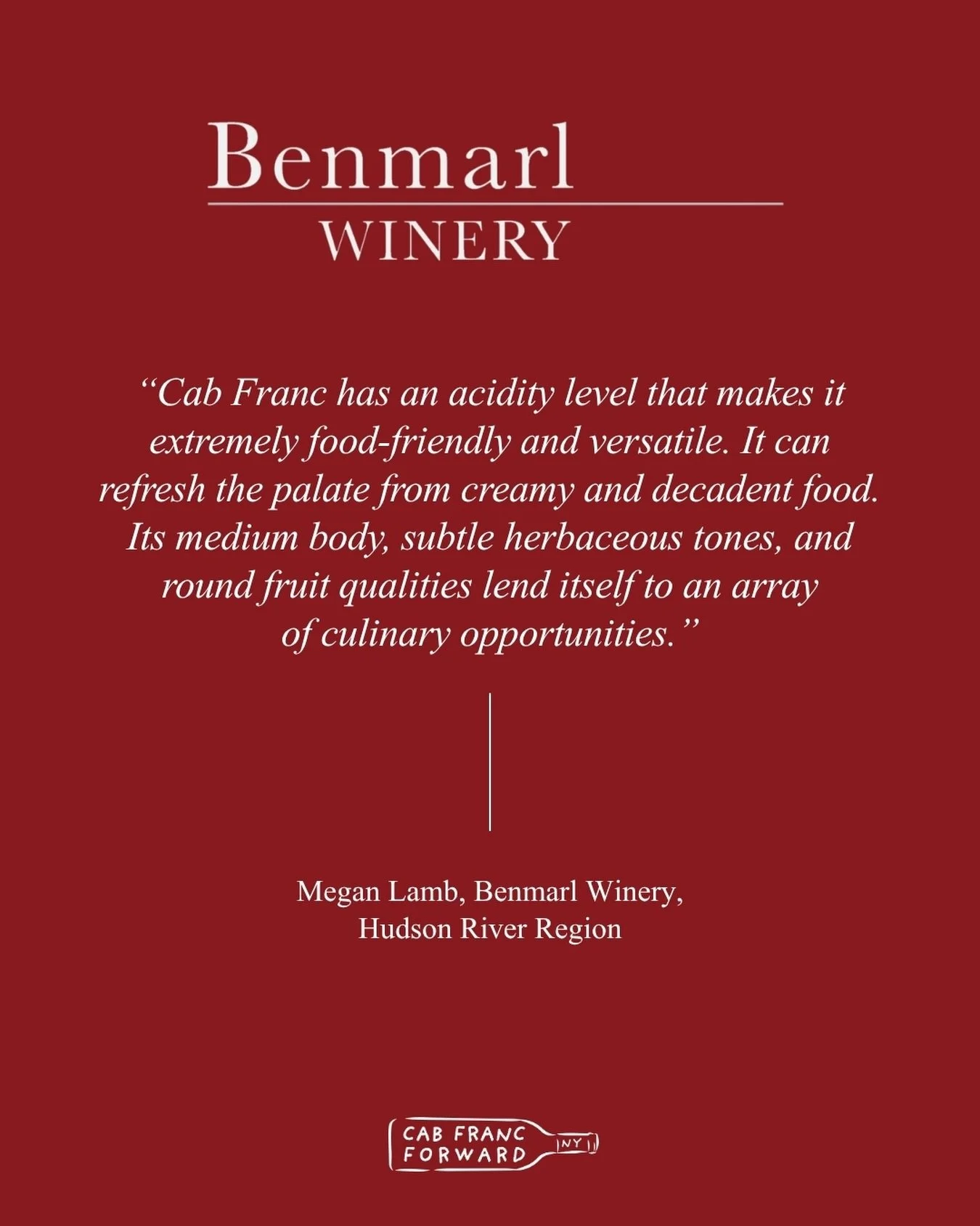 Why look anywhere else? Megan Lamb of @benmarlwinery makes the case for New York Cab Franc&rsquo;s place at the table🍷:

&ldquo;Cab Franc has an acidity level that makes it extremely food-friendly and versatile. It can refresh the palate from creamy