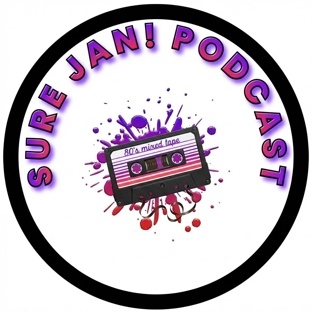 Sure Jan! With Jan: The Sure Jan Podcast
