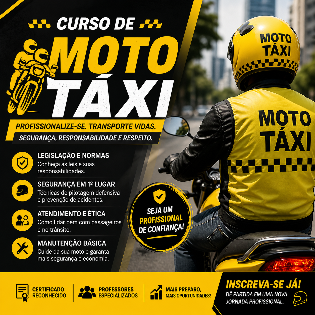 Folheto de divulgação de um curso de moto táxi com dicas e informações para profissionais, incluindo segurança, responsabilidade, legislação, ética, manutenção e certificações, e incentivando a inscrição.