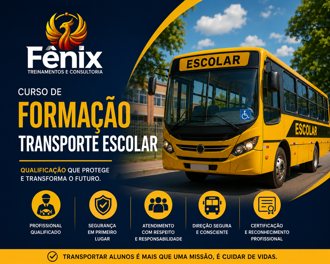 Imagem de um ônibus escolar amarelo com placa escrito ‘ESCOLAR’, com acessibilidade para pessoas com deficiência, ao lado de uma escola e árvores verdes, promovendo um curso de formação em transporte escolar com foco na qualificação, segurança, atendimento responsável, direção consciente e certificação profissional.