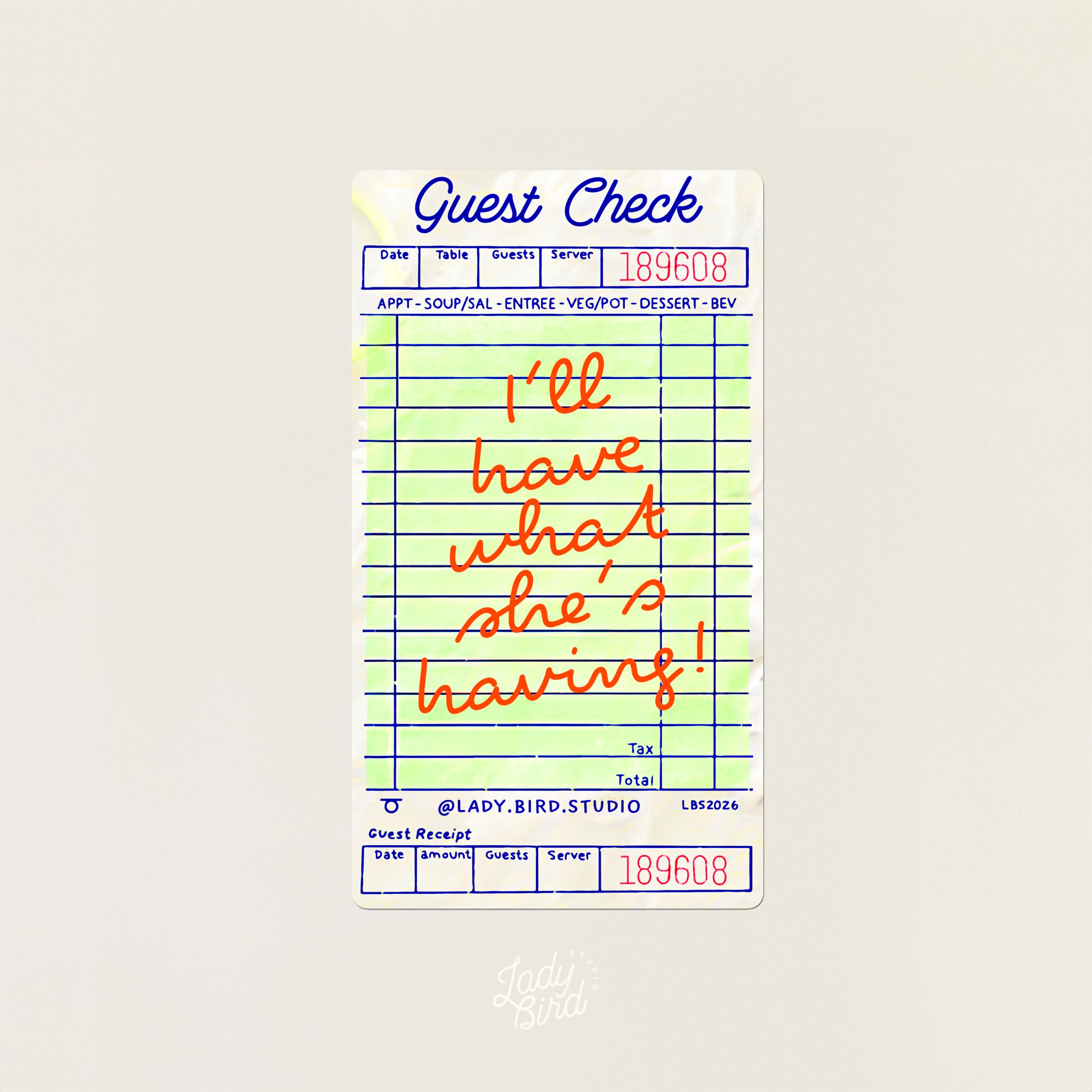 "I'll have what she's having." Guest Receipt Sticker