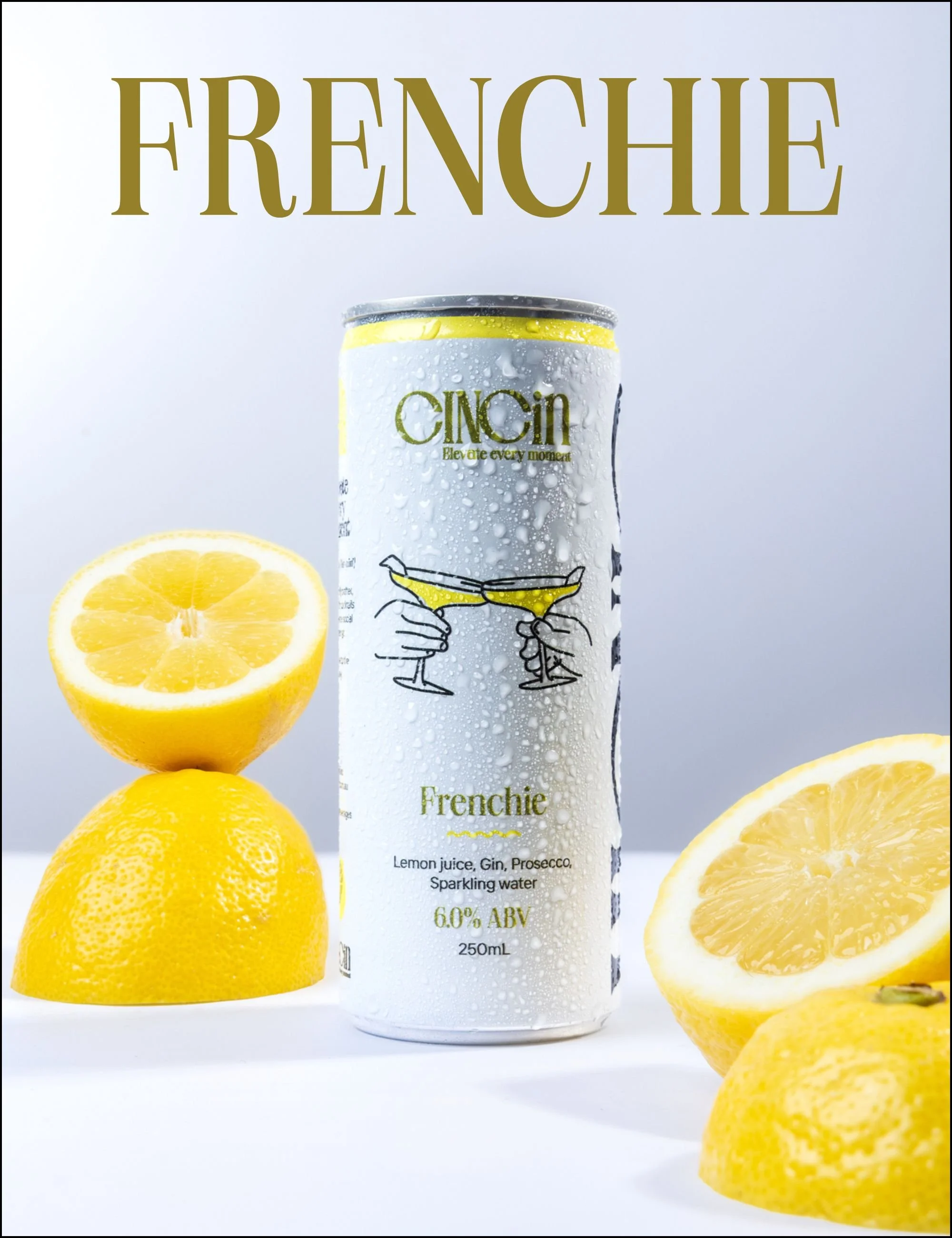 CINCiN Frenchie lemon spritz cocktail can