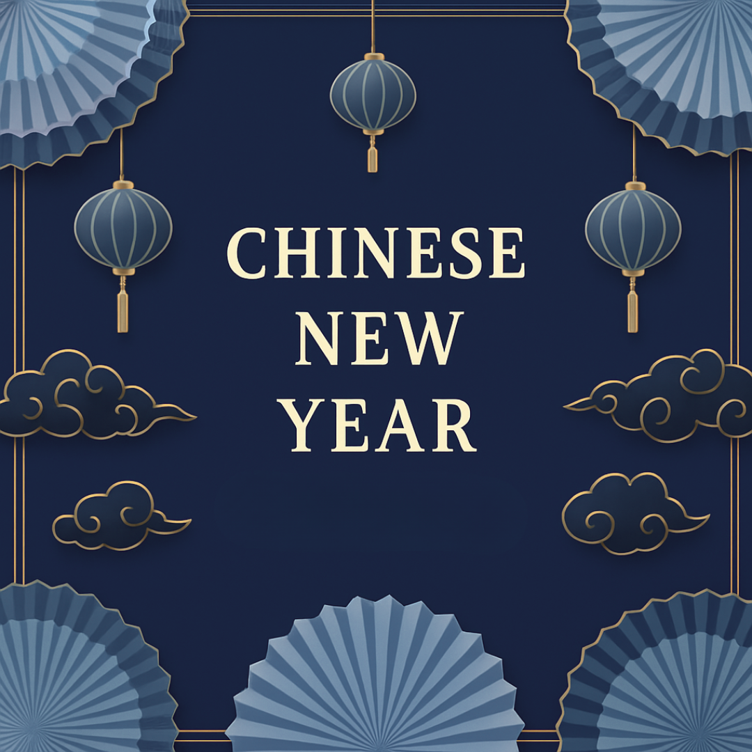 22ND FEBRUARY            CHINESE NEW YEAR