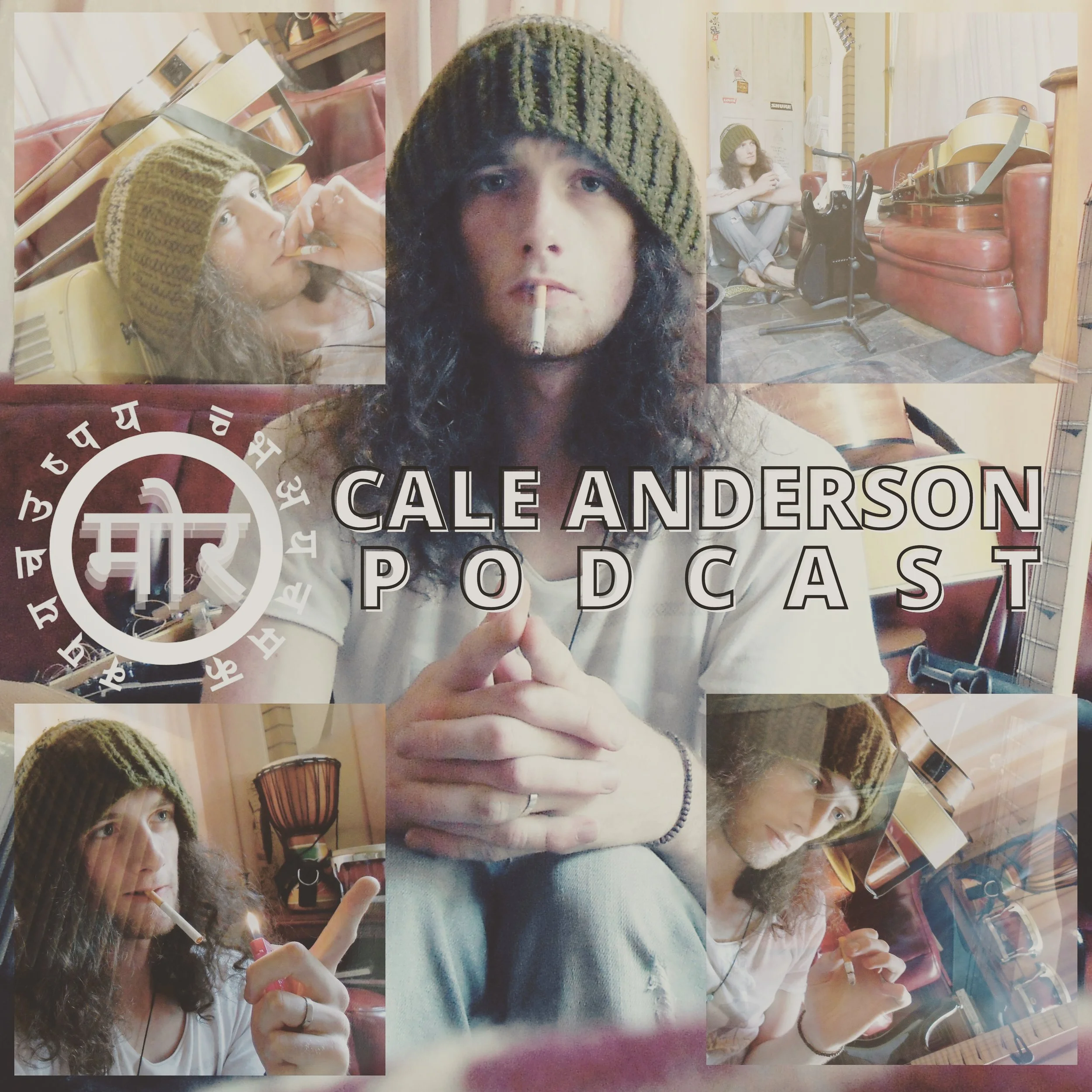 A collage of five photos of a young man with long curly hair wearing a knit beanie, smoking cigarettes, and sitting in a room with guitars and wooden furniture. The center of the collage features bold text that reads 'CALE ANDERSON PODCAST' and a log