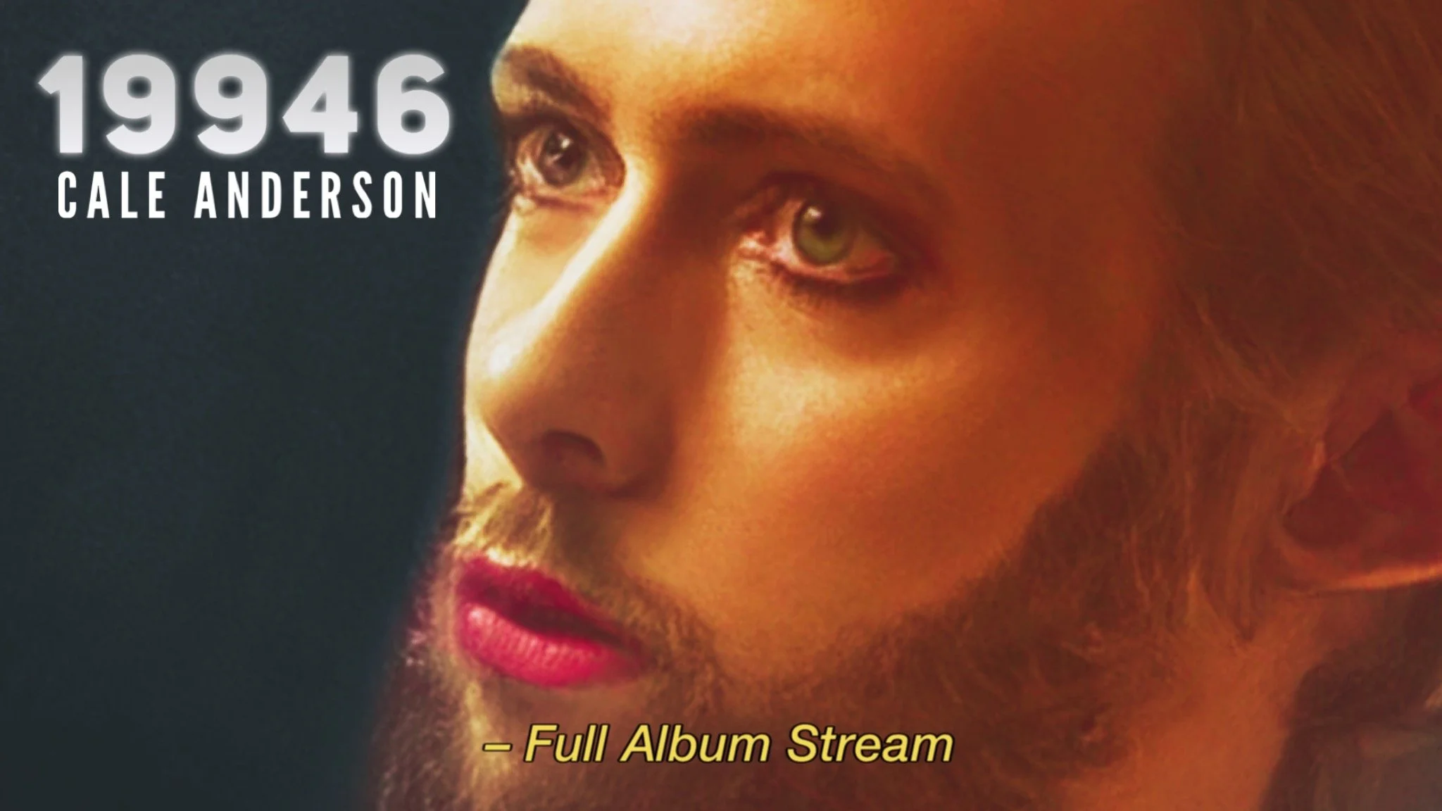 Close-up of a man's face with detailed makeup and hairstyle, looking to the left, with text indicating 1946 Cale Anderson, and a caption saying 'Full Album Stream'.