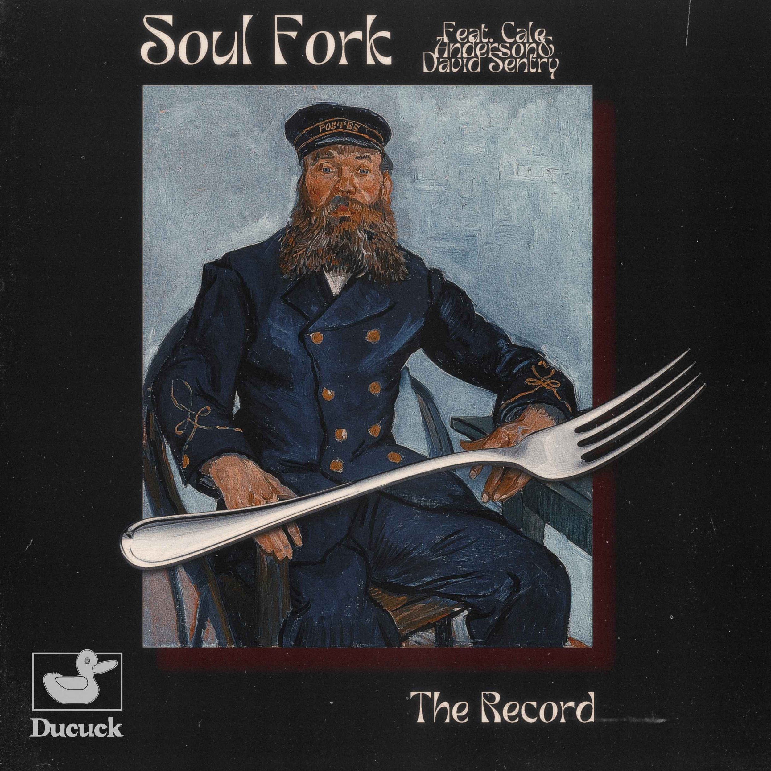 Album cover for Soul Fork featuring Calge Anderson and David Senty, depicting a bearded man in a uniform holding a large fork.