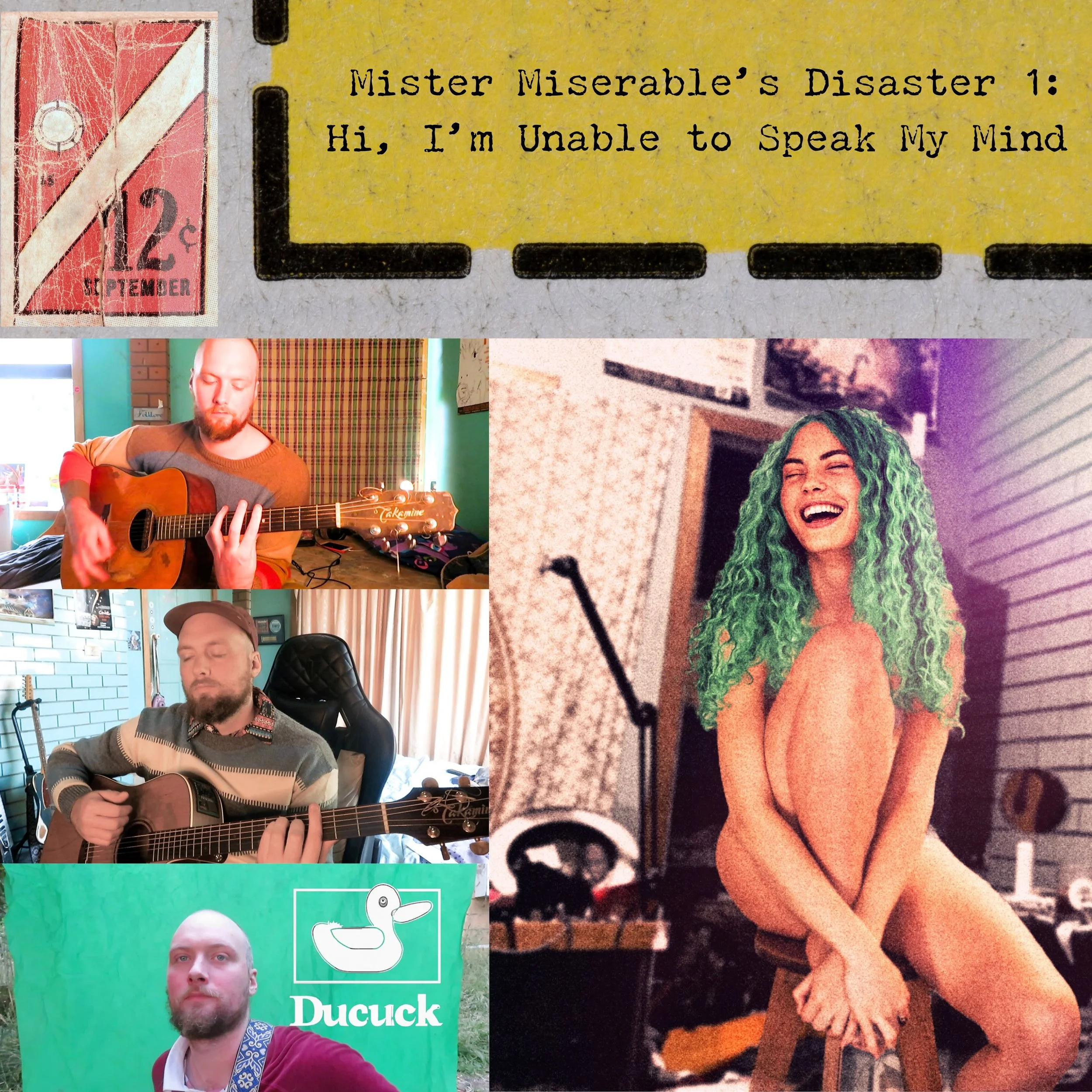 Collage of four images. The top image is a yellow game card reading 'Mister Miserable's Disaster 1: Hi, I'm Unable to Speak My Mind'. The middle left image shows a man with a beard playing an acoustic guitar in a room with a green wall and a plaid cu
