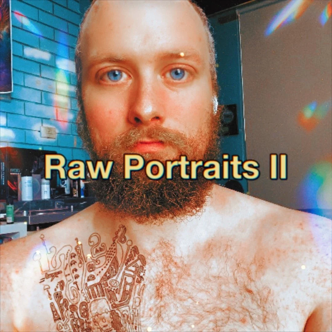 A shirtless man with blue eyes and a beard taking a selfie in a room with a blue brick wall and various items in the background. The photo has colorful light reflections on the right side. The text 'Raw Portraits II' is overlaid on the image.