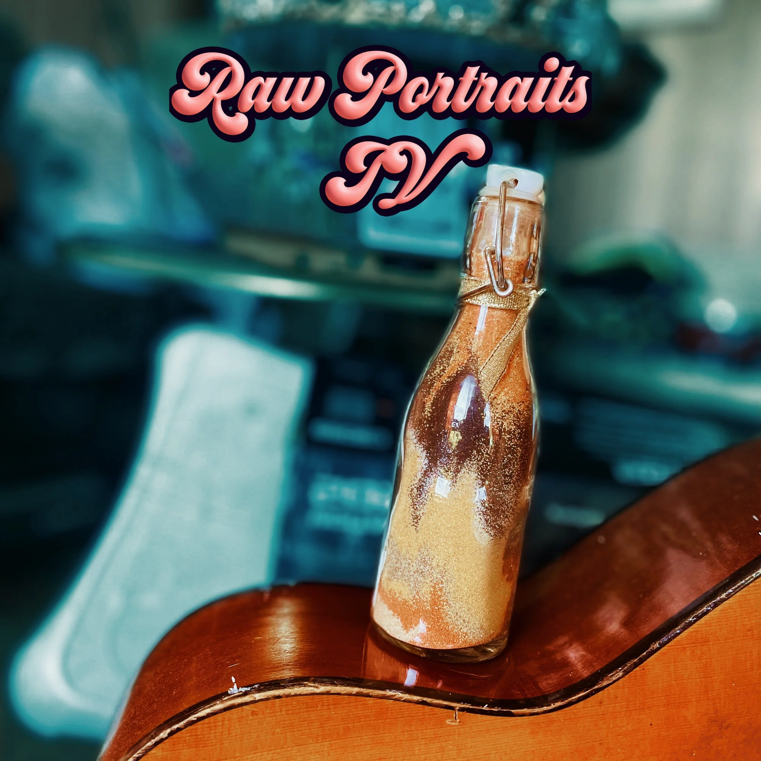 A glass bottle with a swing top cap, filled with a foamy beverage, resting on a wooden surface with a guitar in the foreground. Text reads "Raw Portraits" in pink and black letters.