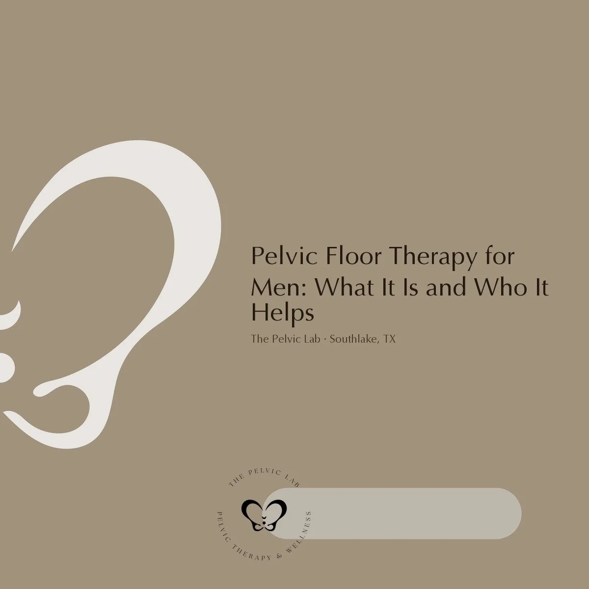 Pelvic Floor Therapy for Men — What It Is and Who It Helps