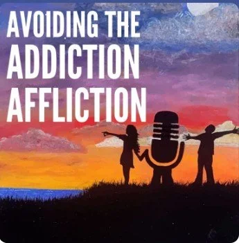 Silhouette of children holding hands with a microphone against a colorful sunset background with the text 'Avoiding the Addiction Affliction'